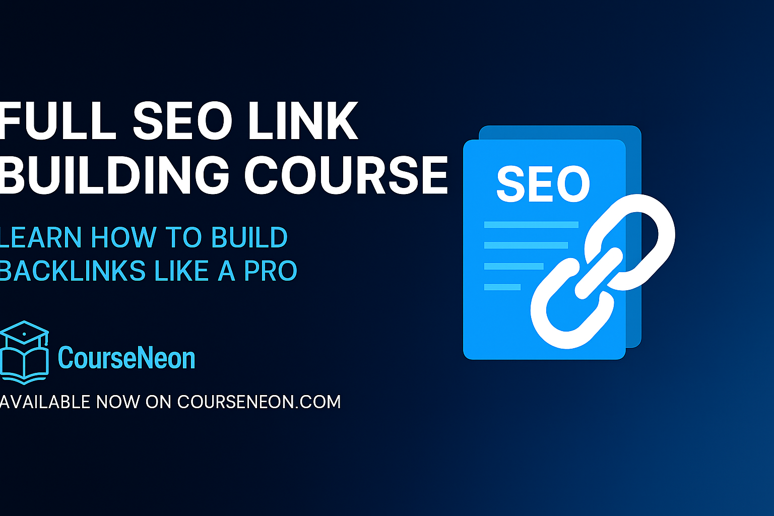 How to Building Backlink Full SEO Course courseneon.com